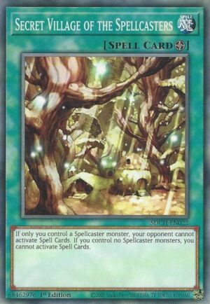 Secret Village of the Spellcasters - Structure Deck: Spirit Charmers SDCH-EN022 - Common