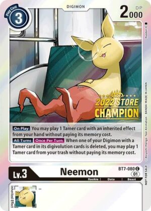 Neemon (2022 Store Champion) - Next Adventure (BT7-080 C)